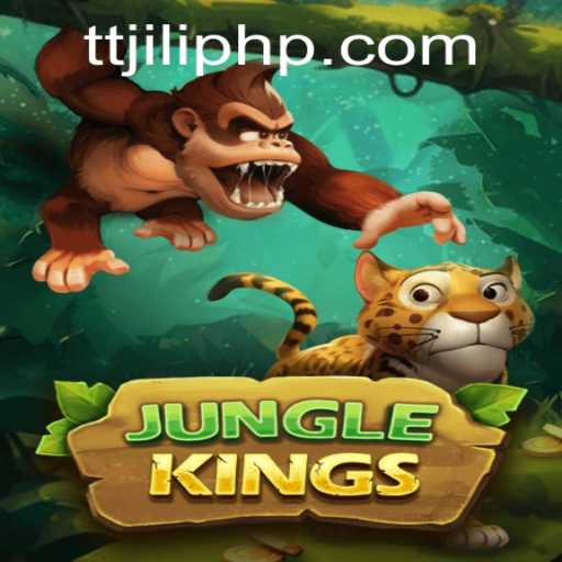 Discover the Thrilling World of JungleKings and Unleash the Power of TTJILI